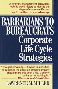 portada Corporate Life Cycle: Barbarians to Bureaucrats 