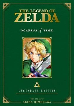 portada The Legend of Zelda: Legendary Edition, Vol. 1: Ocarina of Time Parts 1 & 2 (The Legend of Zelda: Ocarina of Time -Legendary Edition-) (en Inglés)