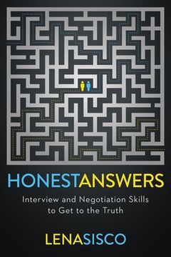 portada Honest Answers: Interview and Negotiation Skills to Get to the Truth (en Inglés)