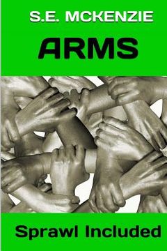 portada Arms: Sprawl Included (en Inglés)
