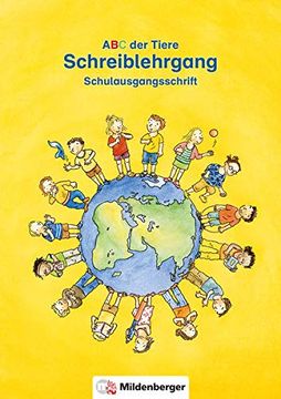 portada Abc der Tiere - Schreiblehrgang sas in Heftform: Lehrwerksunabhängig - Lehrplanplus zn 180/14-Gs - Einsetzbar in Klassenstufe 1 und 2 (in German)