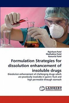 portada formulation strategies for dissolution enhancement of insoluble drugs (en Inglés)