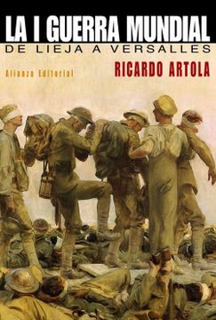portada La Primera Guerra Mundial: De Lieja a Versalles (in Spanish)