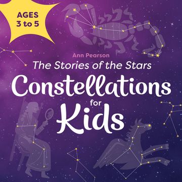 portada Constellations for Kids: The Stories of the Stars 