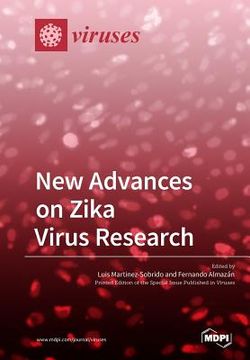 portada New Advances on Zika Virus Research (en Inglés)