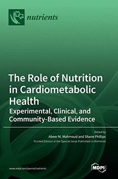 portada The Role of Nutrition in Cardiometabolic Health: Experimental, Clinical, and Community-Based Evidence