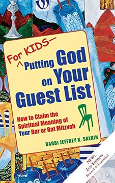 portada For Kids―Putting god on Your Guest List: How to Claim the Spiritual Meaning of Your bar or bat Mitzvah (en Inglés)