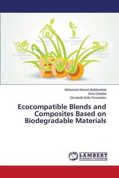 portada Ecocompatible Blends and Composites Based on Biodegradable Materials