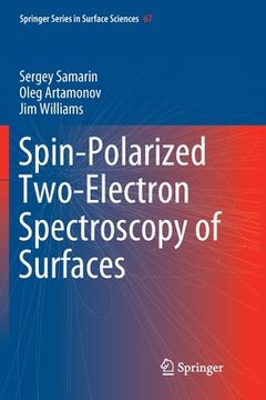 portada Spin-Polarized Two-Electron Spectroscopy of Surfaces (en Inglés)