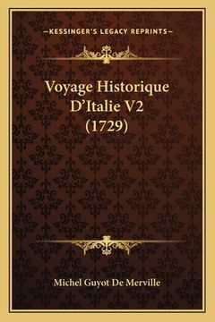 portada Voyage Historique D'Italie V2 (1729) (en Francés)