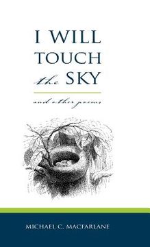 portada i will touch the sky (en Inglés)