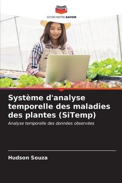 portada Système d'analyse temporelle des maladies des plantes (SiTemp) (in French)