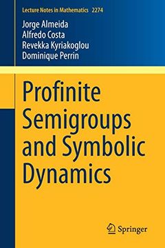 portada Profinite Semigroups and Symbolic Dynamics (en Inglés)