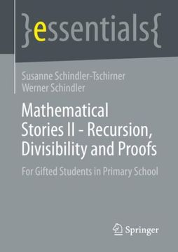 portada Mathematische Geschichten? Rekursion, Teilbarkeit und Beweise: For Gifted Students in Primary School 