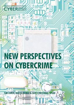 portada New Perspectives on Cybercrime (Palgrave Studies in Cybercrime and Cybersecurity) 