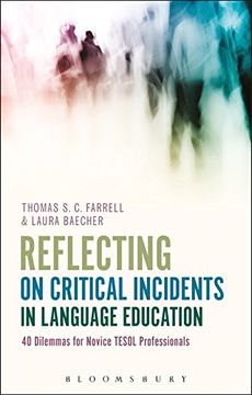 portada Reflecting on Critical Incidents in Language Education: 40 Dilemmas For Novice TESOL Professionals (in English)