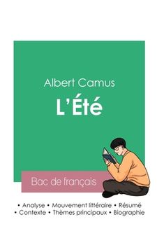 portada Réussir son Bac de français 2023: Analyse de L'Été de Albert Camus