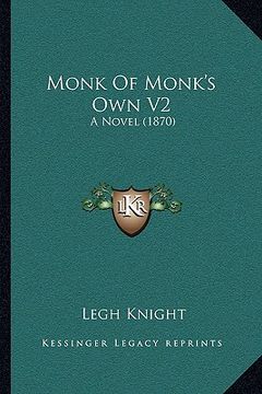 portada monk of monk's own v2: a novel (1870) (en Inglés)