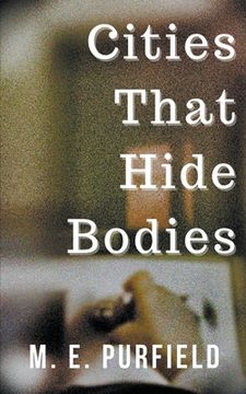 portada Cities That Hide Bodies (en Inglés)