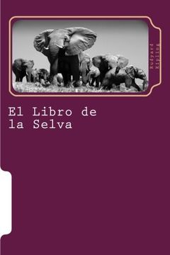 portada El Libro De La Selva (juventud) (volume 5) (spanish Edition)