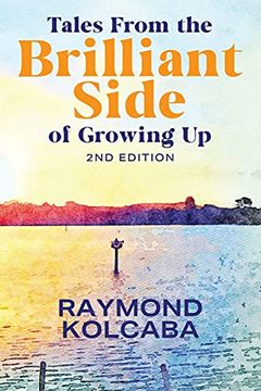 portada Tales From the Brilliant Side of Growing up (en Inglés)