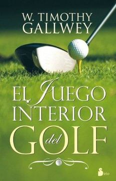 portada El Juego Interior del Golf (in Spanish)