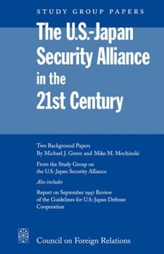 portada The U. S. -Japan Security Alliance in the 21St Century (en Inglés)