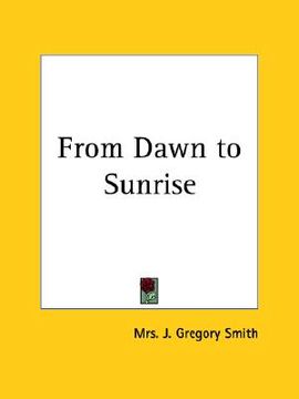 portada from dawn to sunrise (en Inglés)