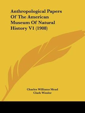 portada anthropological papers of the american museum of natural history v1 (1908) (en Inglés)