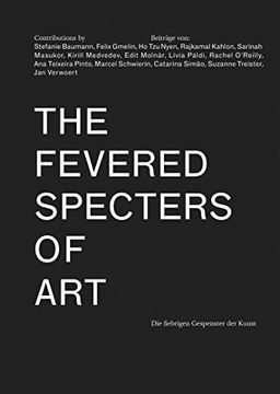 portada The Fevered Specters of art (2018) (en Inglés)