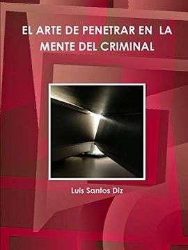 portada El Arte de Pènetrar en la Mente del Criminal (in Spanish)