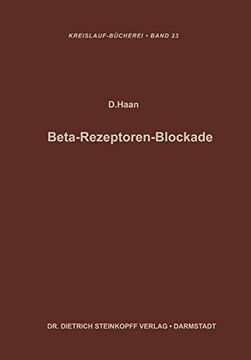 portada Beta-Rezeptoren-Blockade: Verhandlungen des Internationalen Symposions Über Betarezeptorenblocker in Heidelberg vom 15. –16. Oktober 1965 (en Alemán)