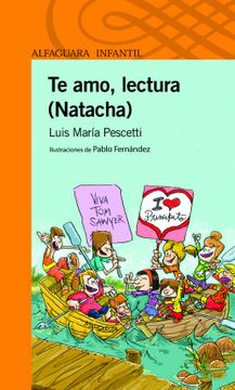 portada Te amo Lectura 10Años Naran (in Spanish)
