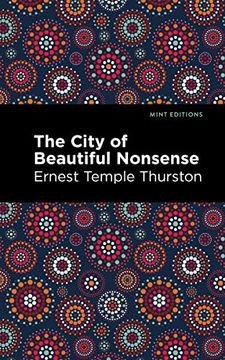 portada The City of Beautiful Nonsense (Mint Editions) (en Inglés)