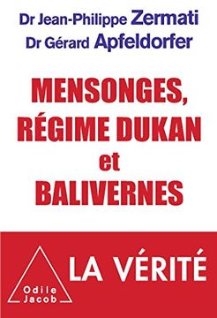 portada Mensonges, Régime Dukan et Balivernes (en Francés)