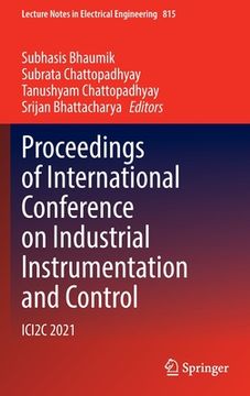 portada Proceedings of International Conference on Industrial Instrumentation and Control: Ici2c 2021