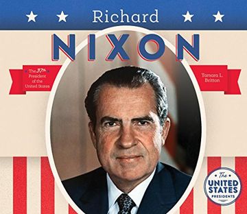 portada Richard Nixon (The United States Presidents)