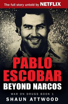 portada Pablo Escobar: Beyond Narcos (War on Drugs) (in English)