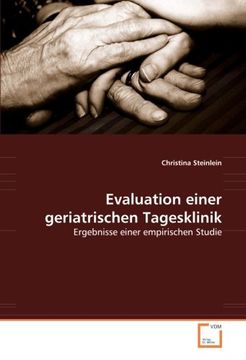 portada Evaluation einer geriatrischen Tagesklinik: Ergebnisse einer empirischen Studie
