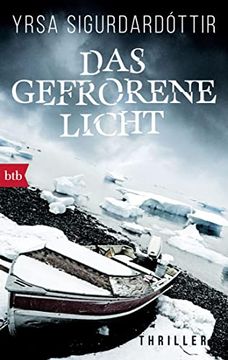 portada Das Gefrorene Licht: Thriller (Dóra Gudmundsdóttir Ermittelt, Band 2) (in German)