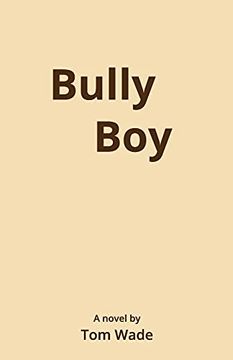 portada Bully boy (en Inglés)