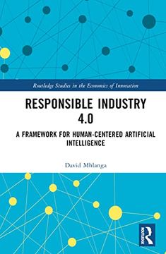 portada Responsible Industry 4. 0 (Routledge Studies in the Economics of Innovation) (en Inglés)