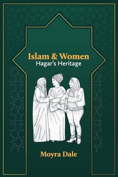 portada Islam and Women: Hagar's Heritage 