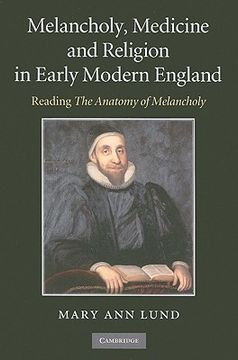 portada Melancholy, Medicine and Religion in Early Modern England (in English)