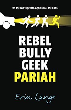 portada Rebel, Bully, Geek, Pariah