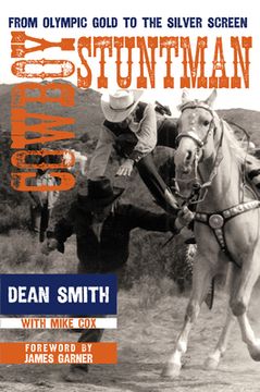 portada Cowboy Stuntman: From Olympic Gold to the Silver Screen (en Inglés)