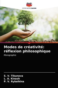 portada Modes de créativité: réflexion philosophique (in French)