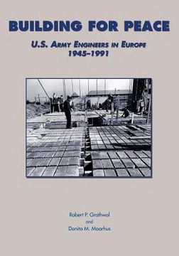 portada Building for Peace: U.S. Army Engineers in Europe 1945-1991 (en Inglés)