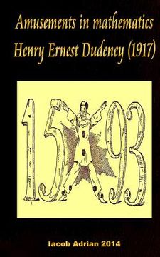 portada Amusements in mathematics Henry Ernest Dudeney (1917) (in English)