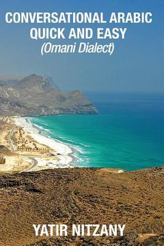 portada Conversational Arabic Quick and Easy: Omani Arabic Dialect (en Inglés)